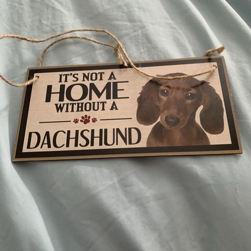 Dachshund plaque its not home - plaque.,